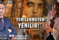 Muhammet Binici yazdı! “Yenilenmeyen, Yenilir!”