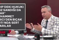 “CHP’deki Hukuki Kriz Sandığı da Aşar” – Muhammet Binici’den Bıçak Sırtı’nda Sert Uyarılar