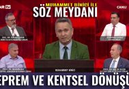 Söz Meydanı’nda Uzmanlar Deprem ve Kentsel Dönüşümü Konuştu
