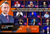 Gençliğin büyük çıkmazı ve Aileyi ve toplumu korumak için ne yapılmalı? Binici ile Söz Meydanı