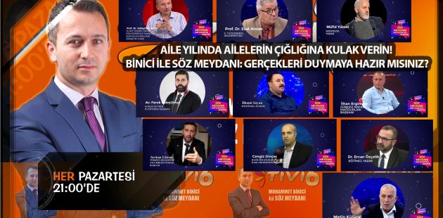 Gençliğin büyük çıkmazı ve Aileyi ve toplumu korumak için ne yapılmalı? Binici ile Söz Meydanı