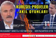 Küresel Darbeye Hayır, Küresel Projeler ve Akıl Oyunları – Söz Meydanı Programında Bu Hafta