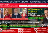 Boşanma ve Sonrası Velayet Savaşları & Kıbrıs Seçimleri  Muhammet Binici ile Söz Meydanı Programında Masaya Yatırılacak