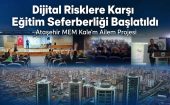 Ataşehir’de Dijital Risklere Karşı Eğitim Seferberliği Başlatıldı