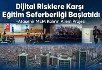 Ataşehir’de Dijital Risklere Karşı Eğitim Seferberliği Başlatıldı
