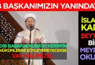 Diyanet İşleri Başkanı Ali Erbaş Yalnız Değildir!..