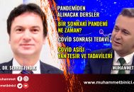 Pandemi Sürecinin Ardından Alınacak Dersler ve Geleceğe İlişkin Önemli Açıklamalar