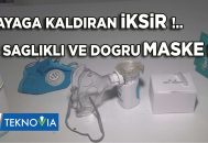 Ayağa Kaldıran İksir!.. Sağlıklı ve Doğru Maske Nasıl Olur? – Teknovia