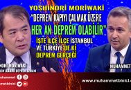 Japon Deprem Uzmanı Moriwaki Uyarıyor: Marmara Fay Hattı Tehlikede! Her An Deprem Olabilir!..