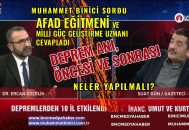 Dr. Ercan Özçelik – Suat Gün – Muhammet Binici ile Deprem Özel