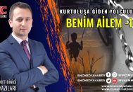 Kurtuluşa Giden Yolculuk BENİM AİLEM -1-