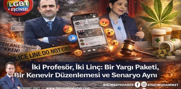 Türkiye’de kritik eşiklerde aynı senaryo devrede – İki Profesör, İki Linç: Bir Yargı Paketi, Bir Kenevir Düzenlemesi ve Senaryo Aynı