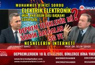 Prof. Dr. Selim Şeker Depremler Tetiklenebilir mi? 5G Nesnelerin İnterneti ve Sağlığımız