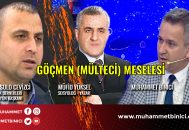 Göçmen (Mülteci) Sorunu – Müfid Yüksel – Dr. Tarık Sulo Cevizci – Muhammet Binici İle Gece Ajansı